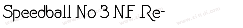 Speedball No 3 NF Re字体转换